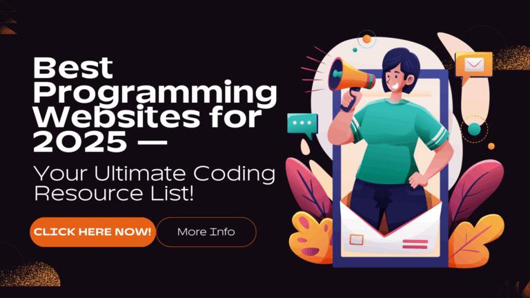 Ultimate List of Websites Every Programmer Should Visit — Level Up Your Coding Skills in 2025!
