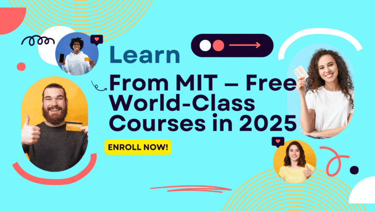 Explore Top Free MIT Courses in 2025 — From Python Programming to Modern Finance & Biology