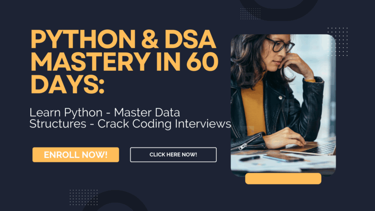 Master Python and Data Structures & Algorithms (DSA) in 60 Days