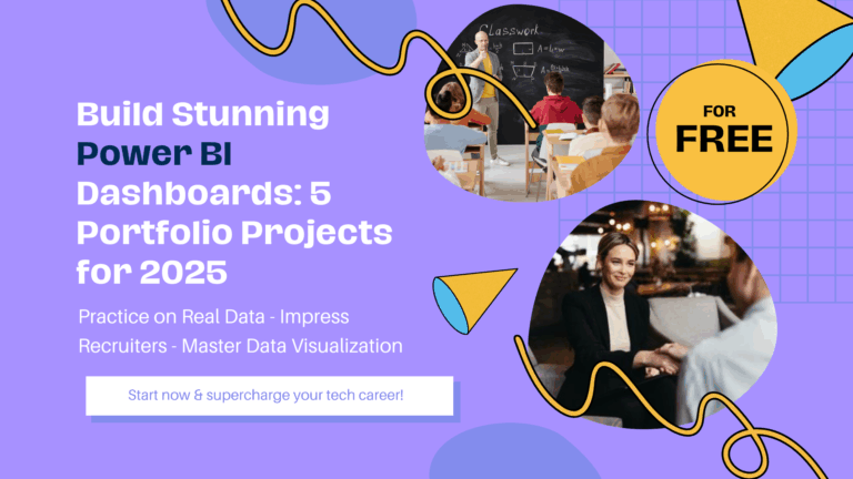 5 Real-World Power BI Projects to Build Hands-On Dashboards & Impress Recruiters