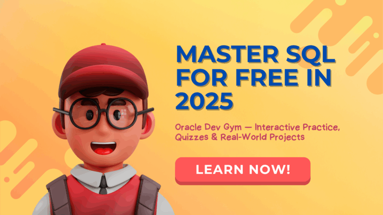 Master SQL for Data Analytics for Free: Interactive Oracle Dev Gym Exercises to Jumpstart Your Career in 2025