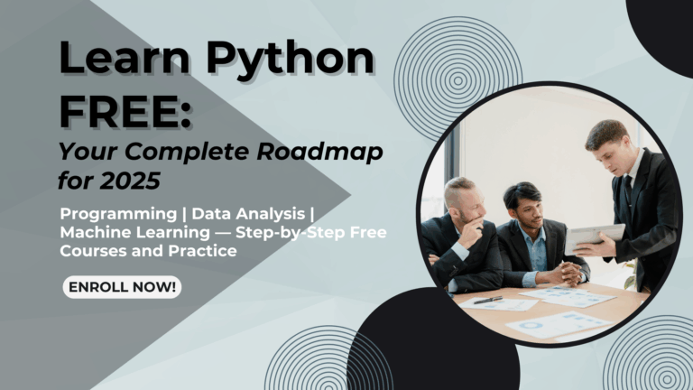 Unlock Python: The Best Free Resources to Learn Programming, Data Analysis & Machine Learning in 2025