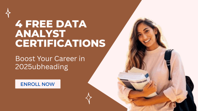 4 Free Data Analyst Certifications from Top Global Companies to Boost Your Resume in 2025