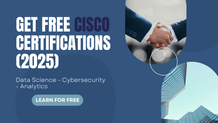 Get Free Cisco Certifications in Data Science, Cybersecurity & Analytics — Upgrade Your Tech Career Now!