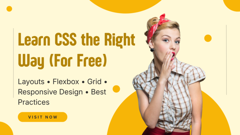 Learn CSS the Right Way in 2025: Google’s Free Resource Every Web Developer Should Use