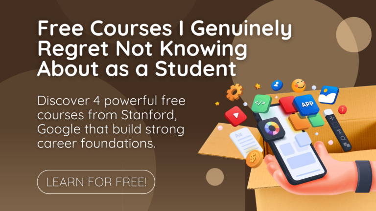 4 Free Courses I Genuinely Regret Not Knowing About as a Student