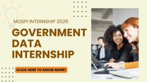 MoSPI Government Internship 2026: Work With Real Data and Build Research Experience
