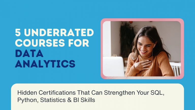 Top 5 Data Analytics Courses You Shouldn’t Miss