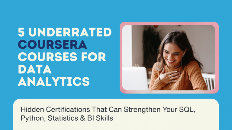 5 Powerful Coursera Courses Every Data Analytics Aspirant Should Explore